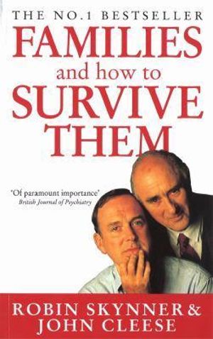 Families And How To Survive Them : Cedar Books - John Cleese