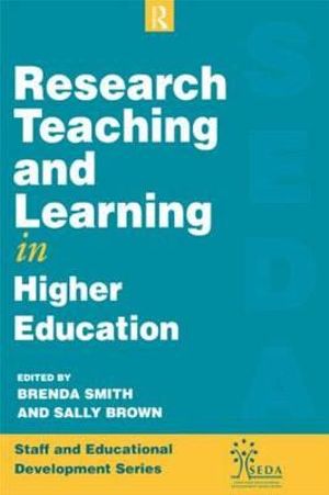 Research, Teaching and Learning in Higher Education : Seda - Sally Brown