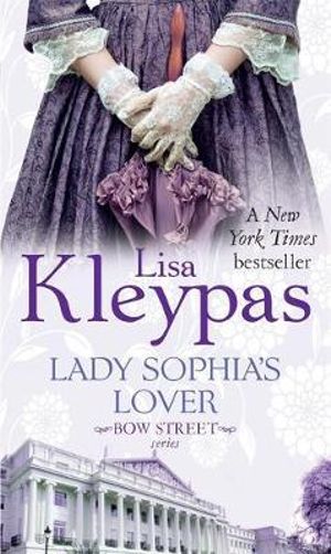 Lady Sophia's Lover : Bow Street Runners - Lisa Kleypas