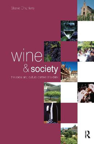 Wine and Society - Steve Charters