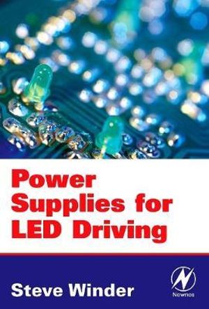 Power Supplies for LED Driving - Steve Winder