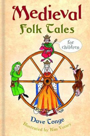 Medieval Folk Tales for Children - Dave Tonge