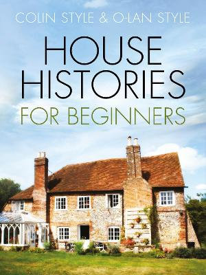 House Histories for Beginners - Colin Style