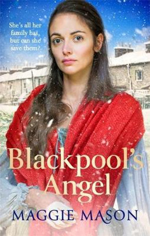 Blackpool's Angel : Sandgronians Trilogy - Maggie Mason