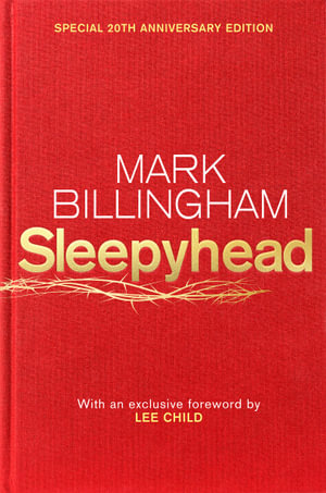 Sleepyhead (20th Anniversary Edition) : Tom Thorne: Book 1 - Mark Billingham