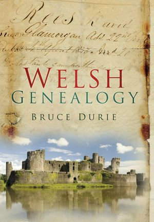 Welsh Genealogy - Bruce Durie