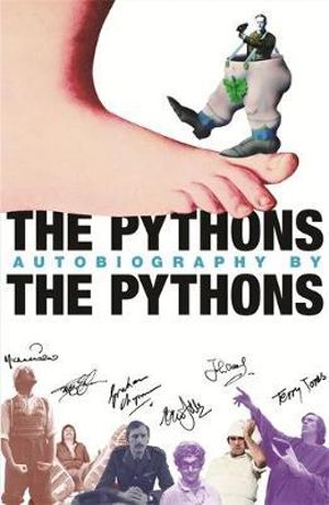 The Pythons' Autobiography By The Pythons - Graham Chapman (Estate)