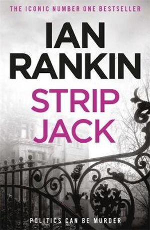 Strip Jack  : Inspector Rebus : Book 4 - Ian Rankin