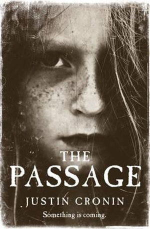 The Passage - Justin Cronin