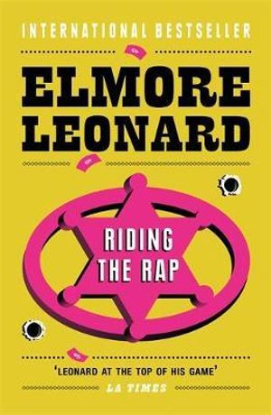 Riding the Rap - Elmore Leonard