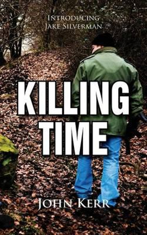 Killing Time - John Psychologist Kerr