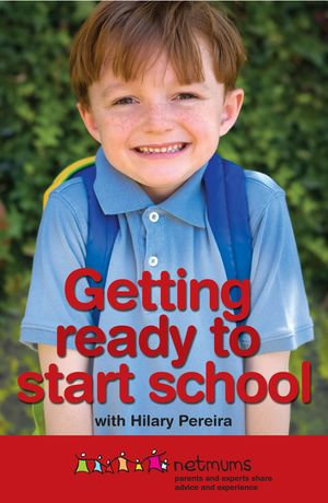 Getting Ready to Start School - Netmums