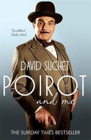 Poirot and Me - David Suchet