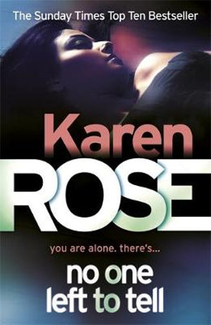 No One Left to Tell : The Baltimore: Book 2 - Karen Rose