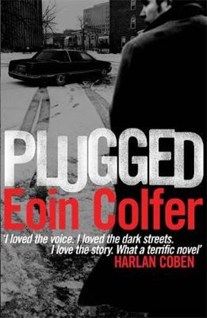 Plugged - Eoin Colfer