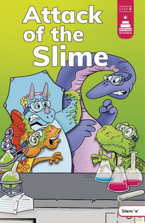 Attack of the Slime : Stairway Decodables, Step 4 - Steve Harpster