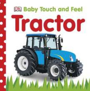 Baby Touch and Feel : Tractor - DK