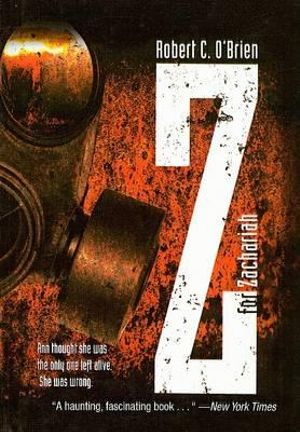 Z for Zachariah - Robert C O'Brien