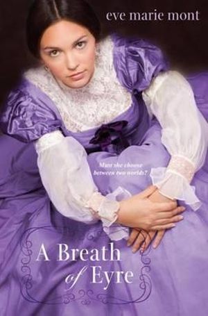 A Breath of Eyre : Unbound - Eve Marie Mont