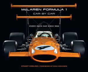 McLaren Formula 1 Car by Car : Every Race Car Since 1966 - Stuart Codling
