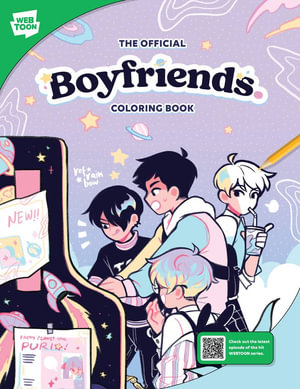 The Official Boyfriends Coloring Book (WebToon) : 46 Original Illustrations to Color and Enjoy - WebToon Entertainment