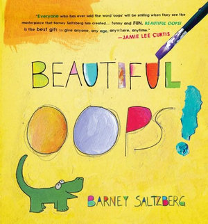 Beautiful Oops! - Barney Saltzberg