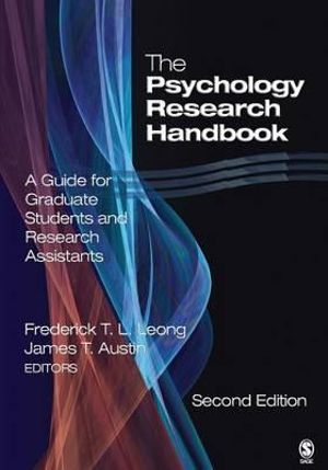 The Psychology Research Handbook : A Guide for Graduate Students and Research Assistants - Frederick Leong