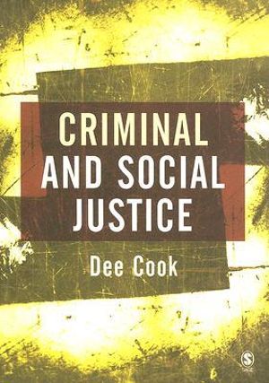 Criminal and Social Justice - Dee Cook