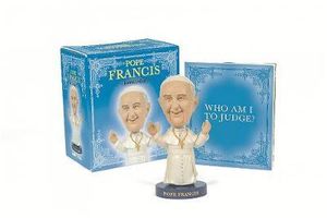 Pope Francis - Bobblehead Figurine : Rp Minis - Danielle Selber