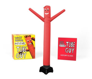 Wacky Waving Inflatable Tube Guy : Requires 9-Volt Battery or AC 100 240v Adapter - Conor Riordan