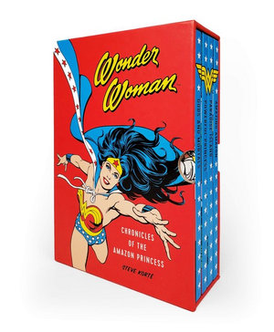 Wonder Woman: Chronicles of the Amazon Princess : Four Hardcover, Illustrated Books - Steve Korte