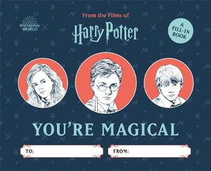 Harry Potter: You're Magical : A Fill-In Book - Donald Lemke