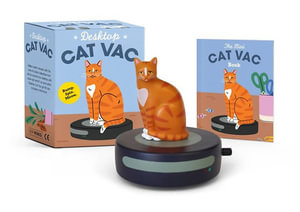 Desktop Cat Vac : Wind-up Cat on the Vacuum Figurine & Book - Brenna Dinon