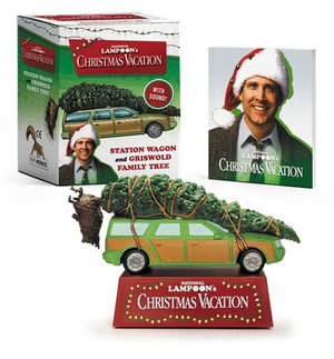 MK National Lampoon's Christmas Vacation: Station Wagon : With sound! - Running Press