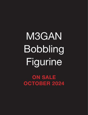 M3gan Bobbling Figurine : With Sound! - Running Press 