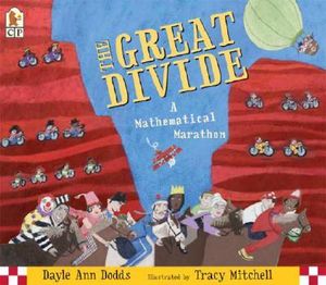 The Great Divide  :  A Mathematical Marathon - Dayle Ann Dodds