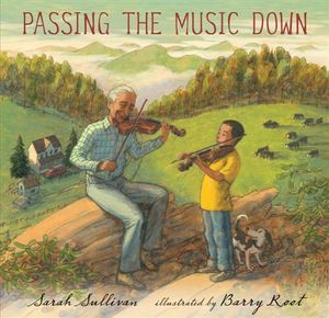 Passing the Music Down - Sarah Sullivan