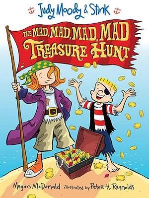 Judy Moody And Stink : The Mad, Mad, Mad, Mad Treasure Hunt : Judy Moody and Stink Series : Book 2 - Megan McDonald