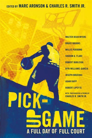 Pick-Up Game : A Full Day of Full Court - Marc Aronson