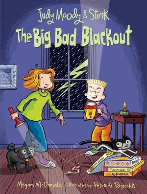 Judy Moody and Stink : The Big Bad Blackout - Megan McDonald