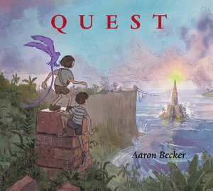 Quest : Aaron Becker's Wordless Trilogy - Aaron Becker