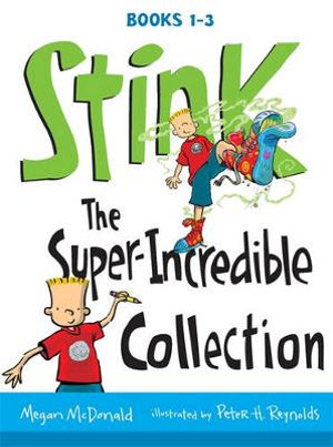 Stink : The Super-Incredible Collection : Books 1-3 - Megan McDonald