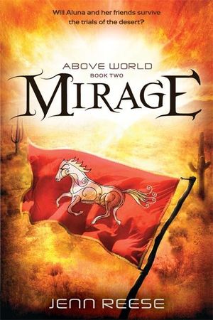 Mirage : Above World - Jenn Reese