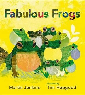 Fabulous Frogs : Read and Wonder - Solicitor Martin Jenkins