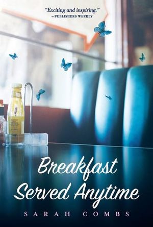 Breakfast Served Anytime - Sarah Combs