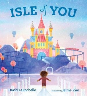 Isle of You - David LaRochelle