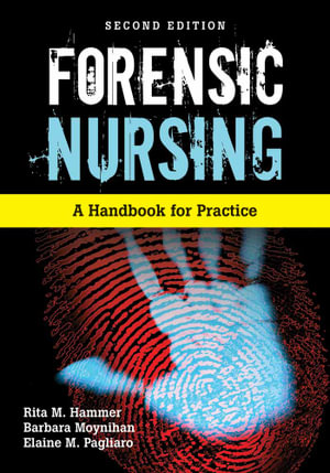 Forensic Nursing - Rita Hammer