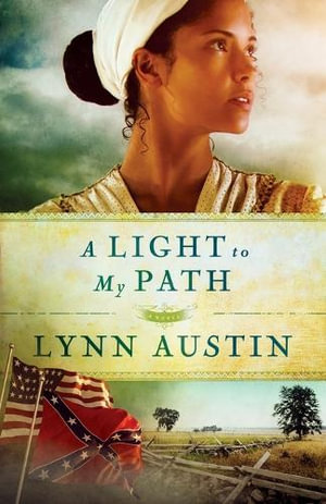 Light to My Path : Refine's Fire - Lynn Austin