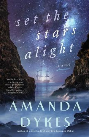 Set the Stars Alight - Amanda Dykes