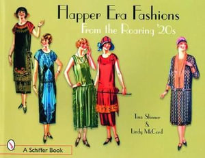 Flapper Era Fashions from the Roaring '20s - TINA SKINNER